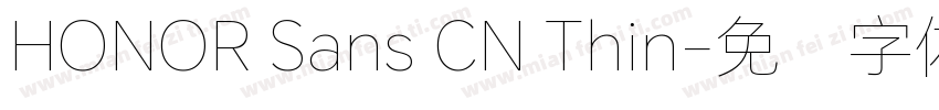 HONOR Sans CN Thin字体转换